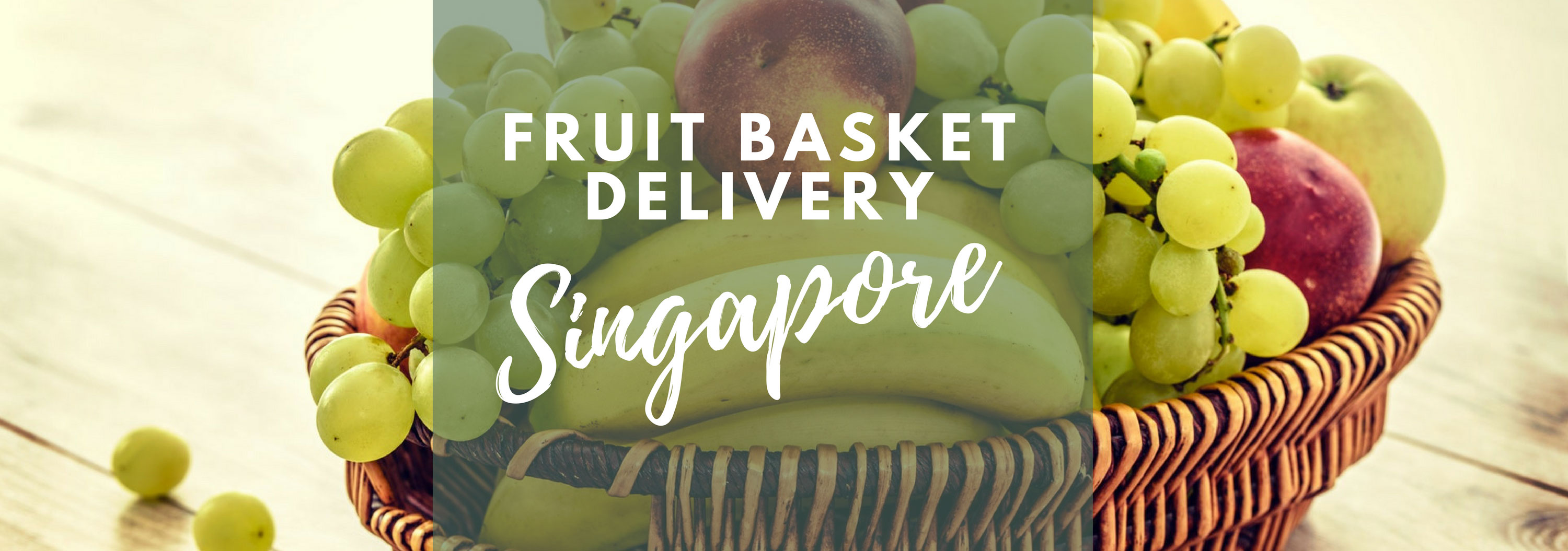 5 Best Options for Fruit Baskets in Singapore