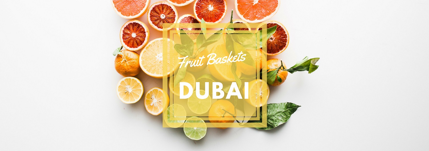 5 Best Options for Fruit Baskets in Dubai