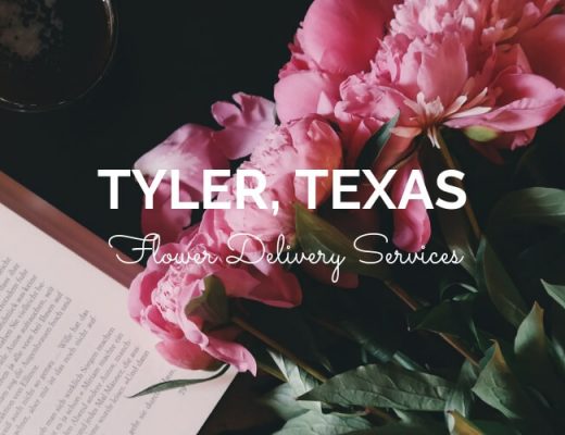 The 8 Best Options for Flower Delivery in Tyler Texas
