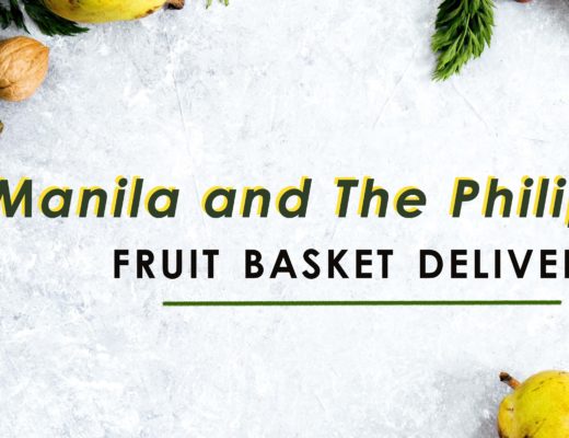 Best Fruit Basket Delivery in Manila and the Philippines