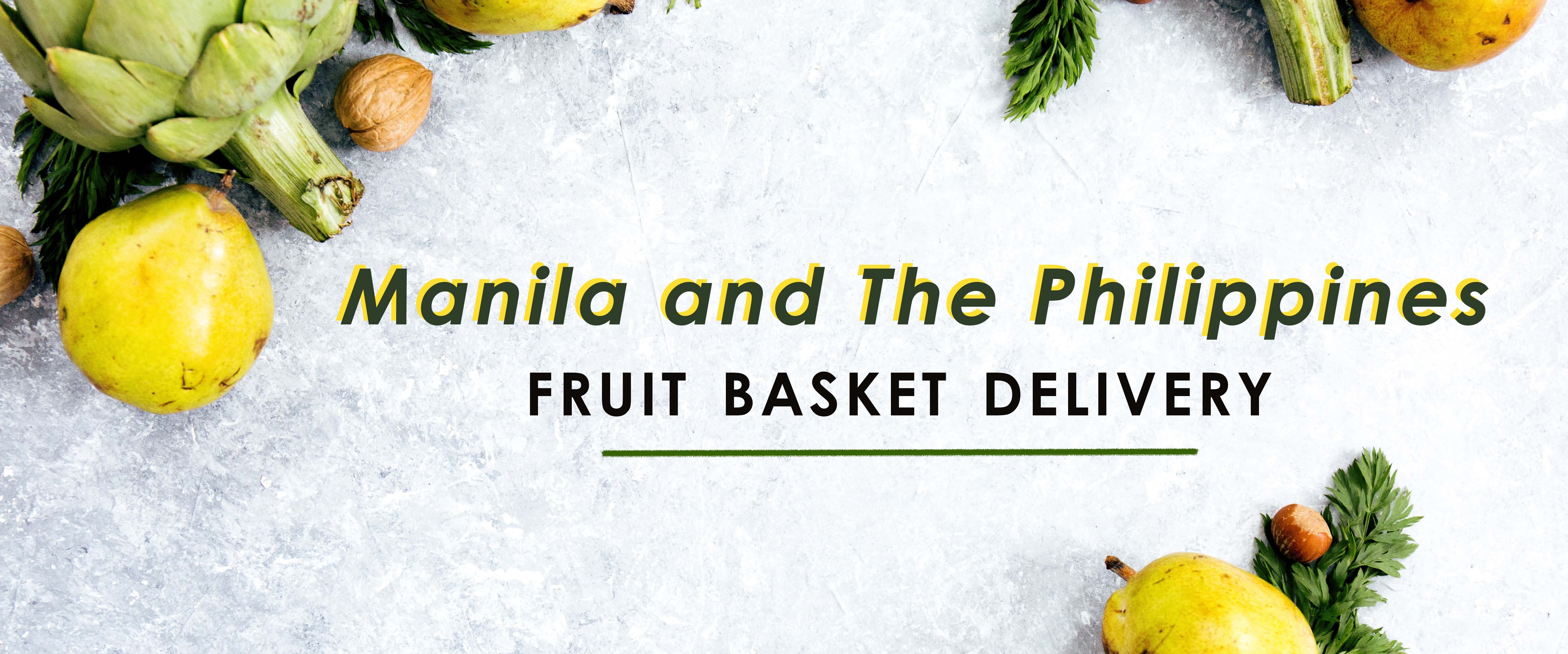 Best Fruit Basket Delivery in Manila and the Philippines