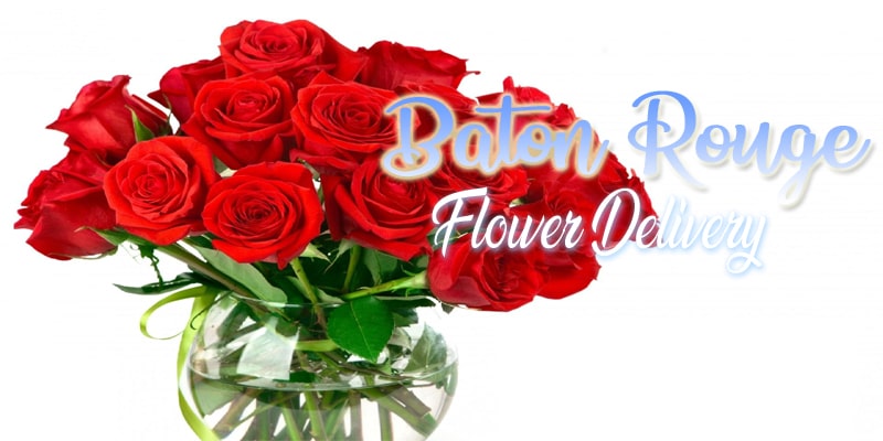 Best Baton Rouge Flower Delivery