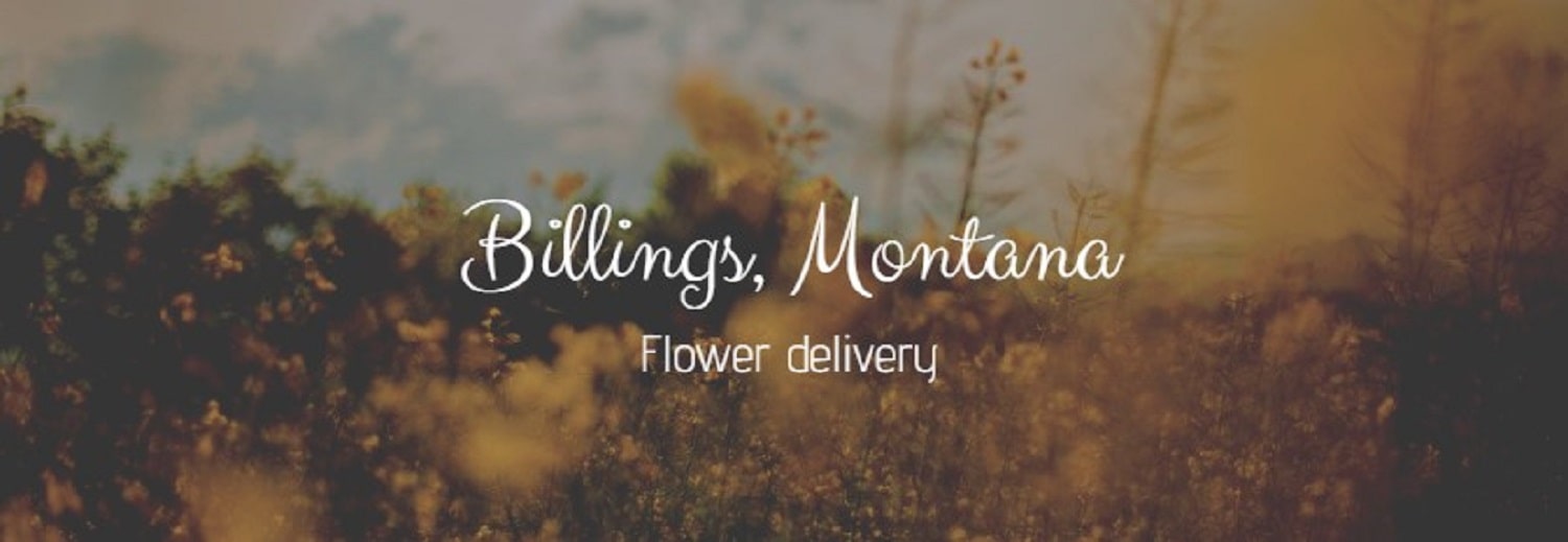 Best Flower Delivery Billings Montana