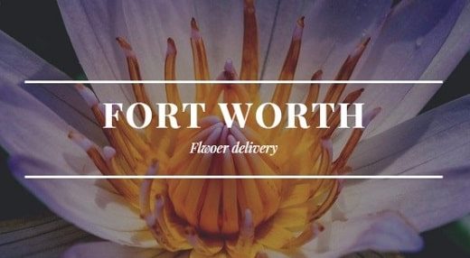 The 13 Best Options for Flower Delivery in Fort Worth