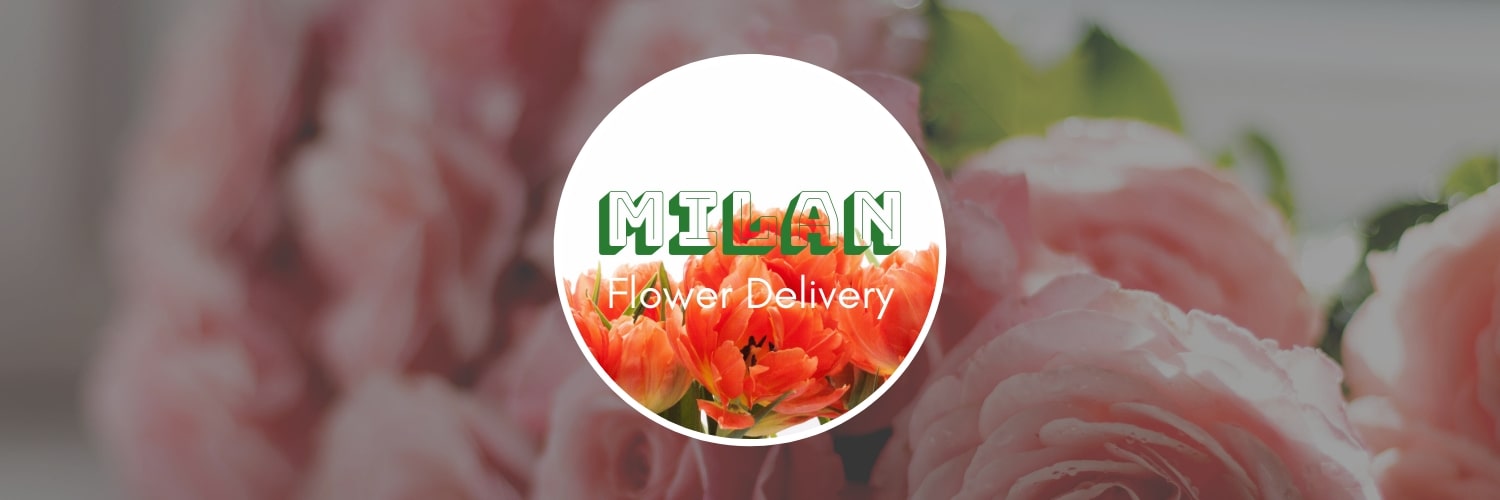 Best Flower Delivery Milan