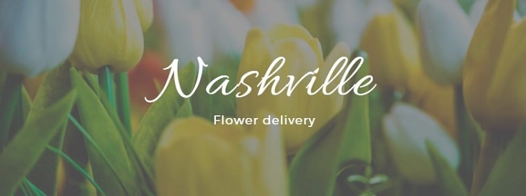 Best Flower Delivery Nashville