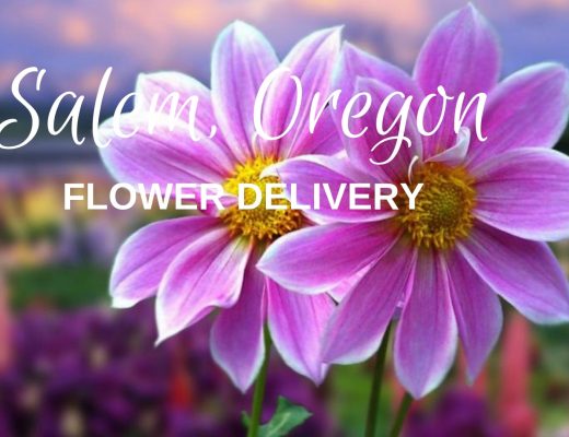 The 8 Best Options for Flower Delivery in Salem Oregon