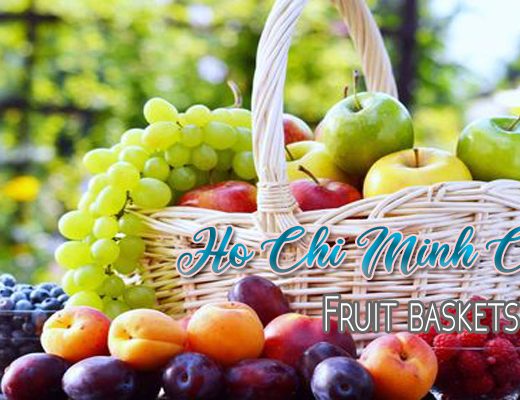 The 5 Best Options for Fruit Baskets in Ho Chi Minh City