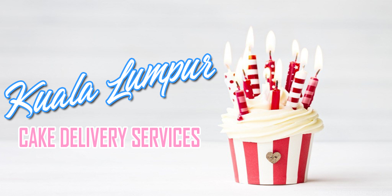 Best Cake Delivery Kuala Lumpur