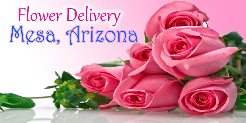 Best Flower Delivery Mesa Arizona