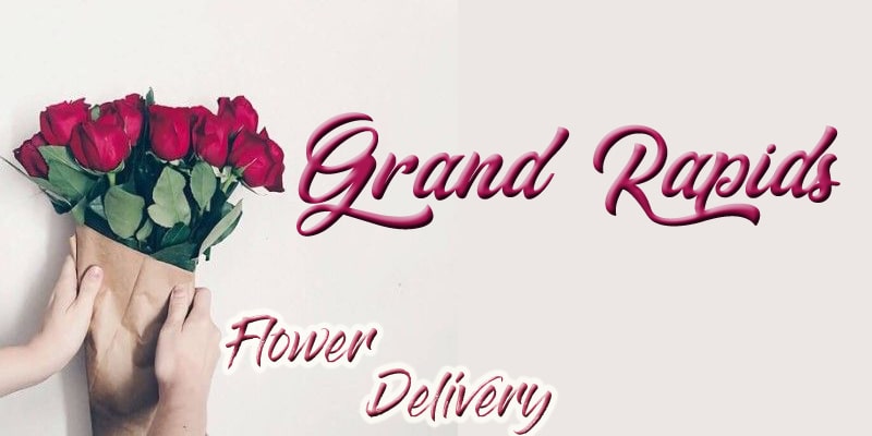 Best Flower Delivery Grand Rapids