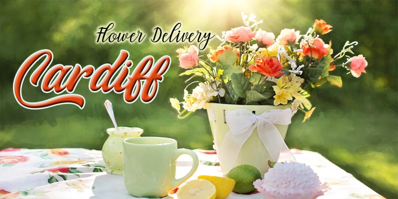 Best Flower Delivery Cardiff