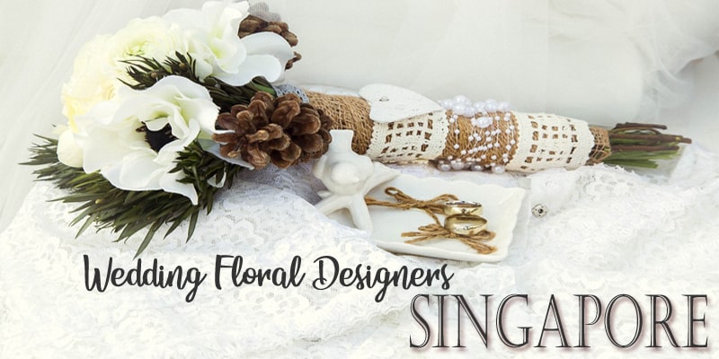 Best Wedding Floral Designer Singapore