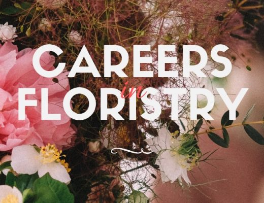 The Complete Guide to Careers in the Floristry Industry