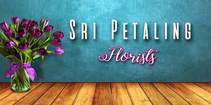 Best Florists Sri Petaling