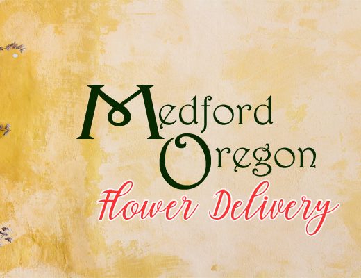 The 8 Best Options for Flower Delivery in Medford Oregon