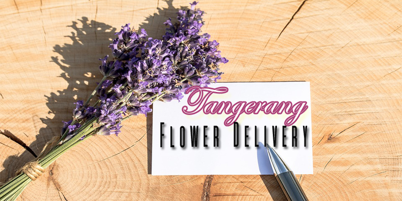 Best Flower Delivery Tangerang