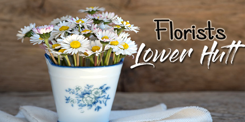 Best Florists Lower Hutt