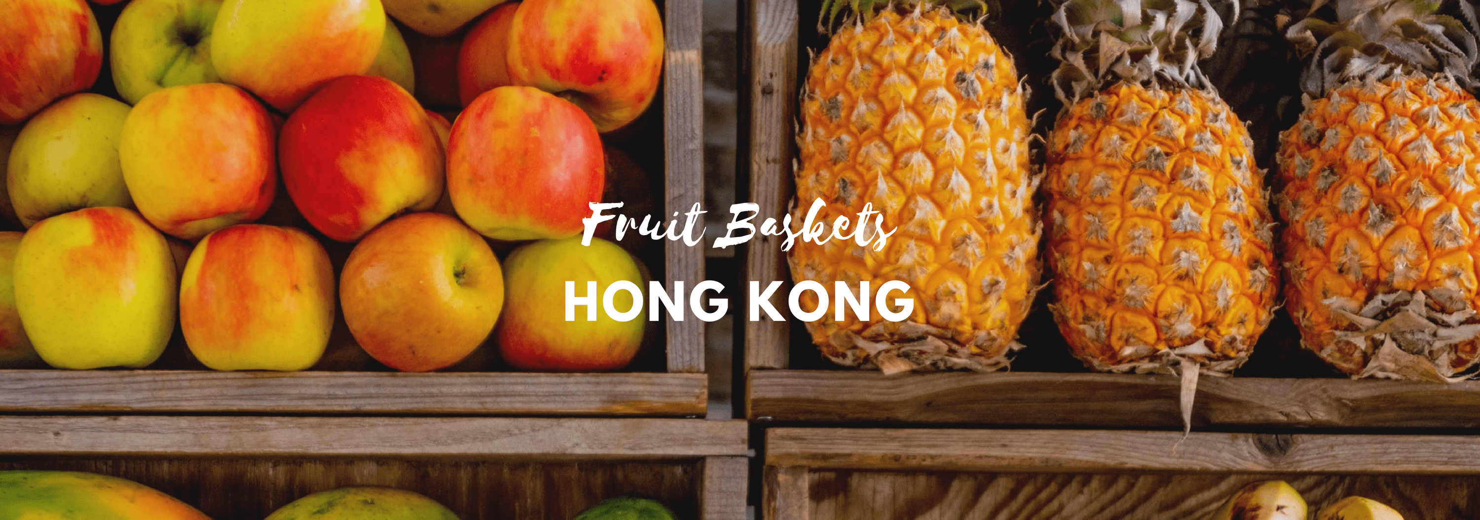 Best Fruit Baskets in Hong Kong