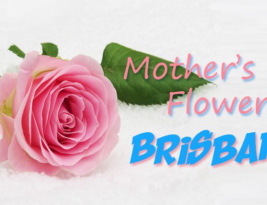 The 10 Best Options for Mother’s Day Flowers in Brisbane