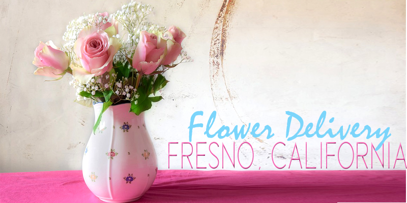 Best Flower Delivery Fresno California