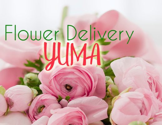 The 4 Best Options for Flower Delivery in Yuma, Arizona