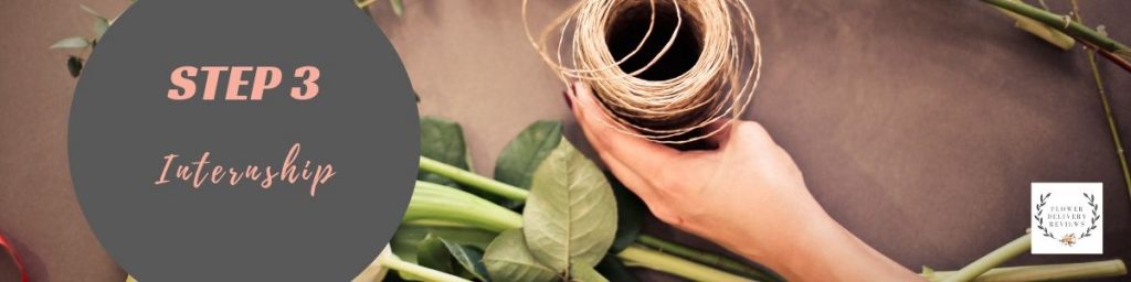 Becoming a Florist-Step 3