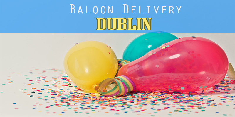 Best Balloon Delivery Dublin