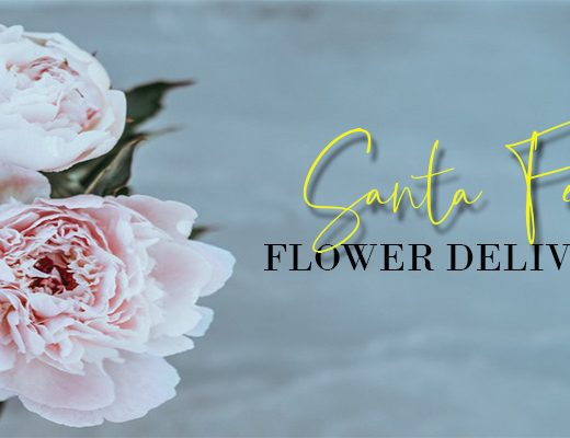 The 5 Best Options for Flower Delivery in Santa Fe