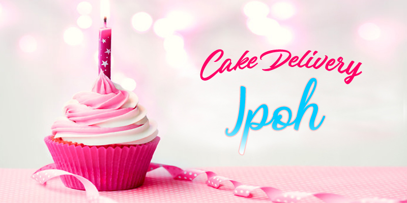 Best Cake Delivery Ipoh Malaysia