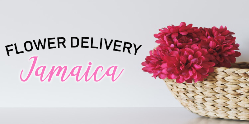 BEST FLOWER DELIVERY JAMAICA