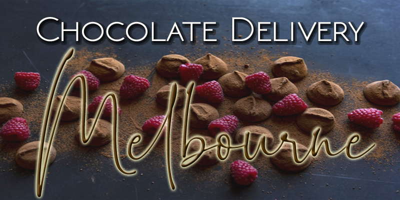 BEST CHOCOLATE DELIVERY MELBOURNE