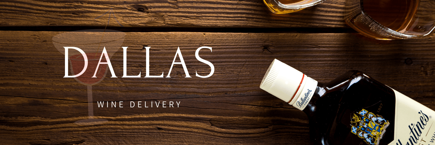 Best Options for Wine Delivery in Dallas