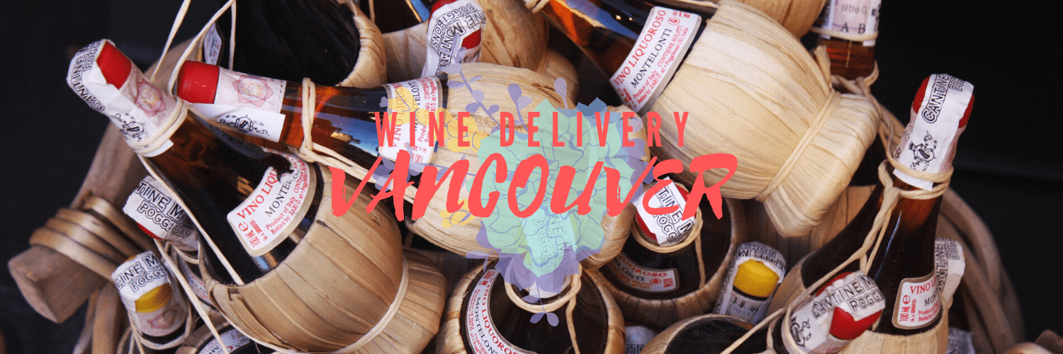 Best Options for Wine Delivery in Vancouver