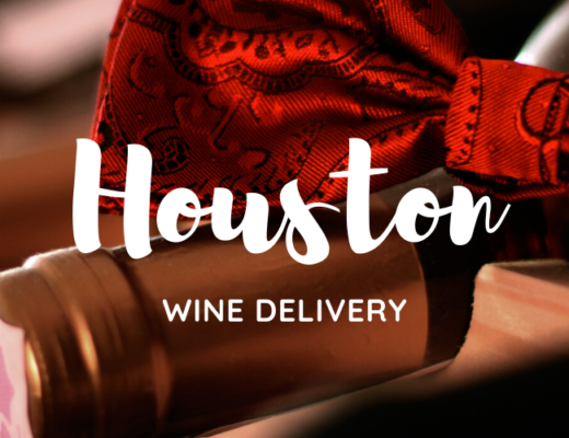 The 7 Best Options for Wine Delivery in Houston