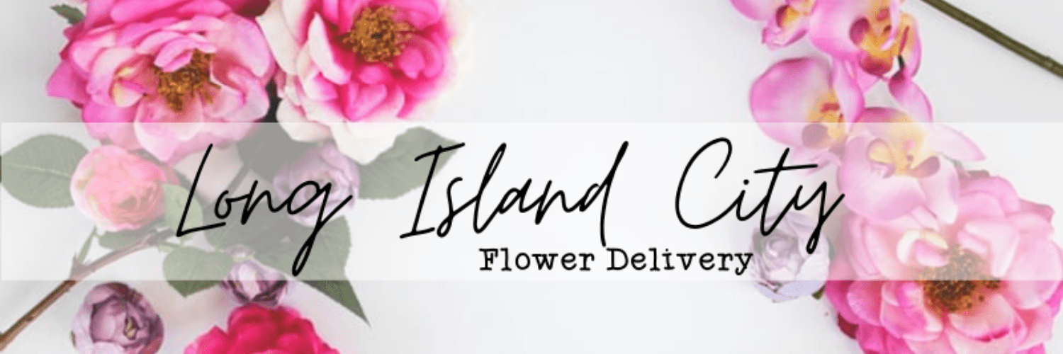 Flower Delivery Long Island City