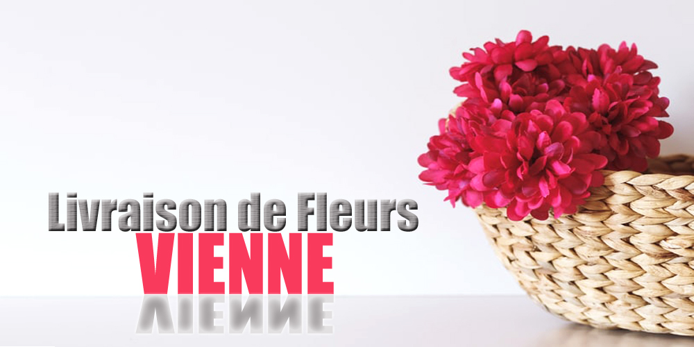 Meilleures Livraison de Fleurs Vienne