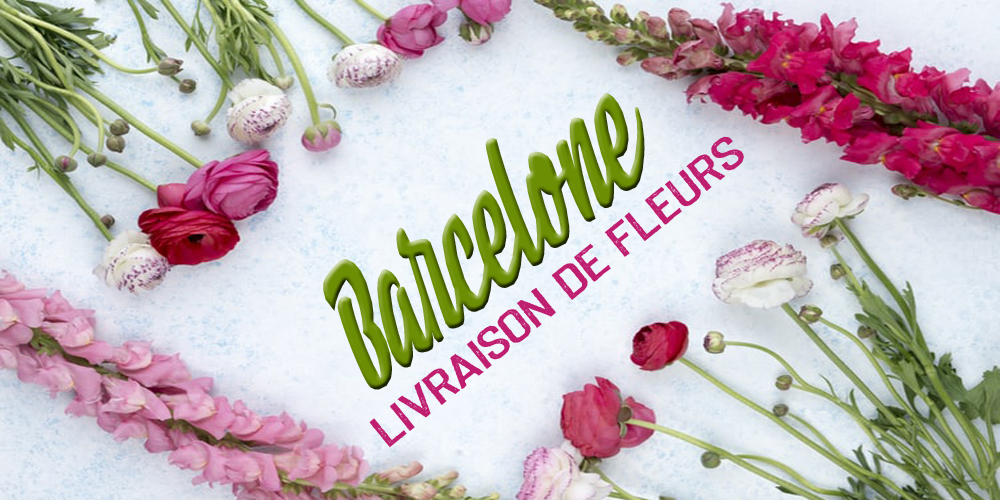 Meilleures Livraison de Fleurs Barcelone