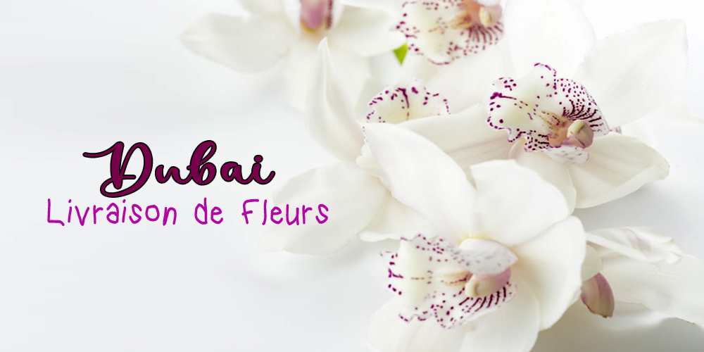 Meilleures Livraison de Fleurs Dubaï