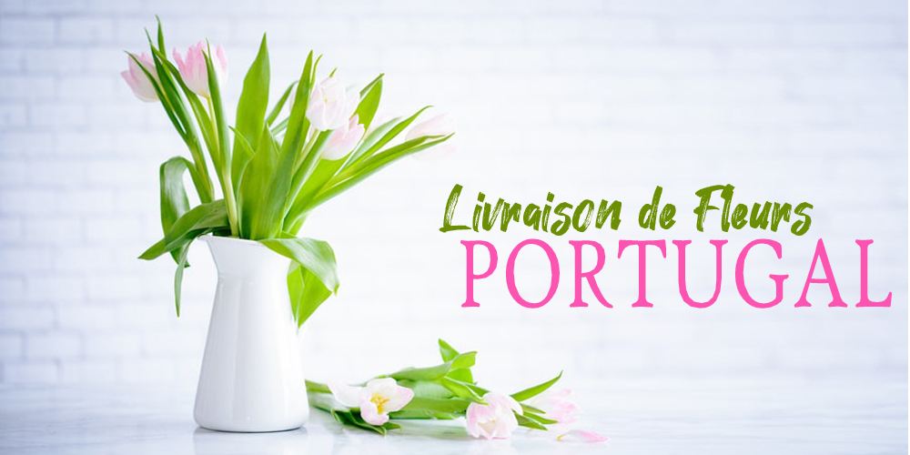 Meilleures Livraison de Fleurs Portugal