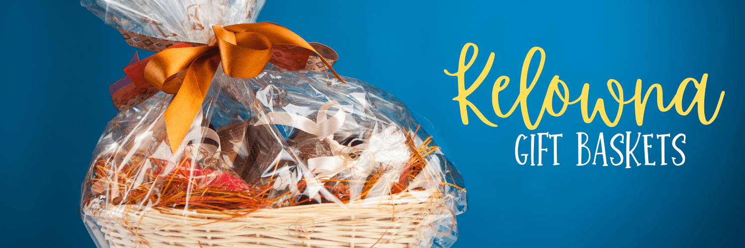 Best Gift Baskets Kelowna