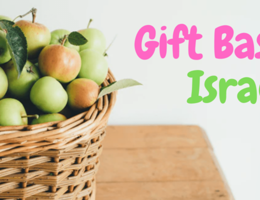 The 11 Best Options for Gift Baskets in Israel