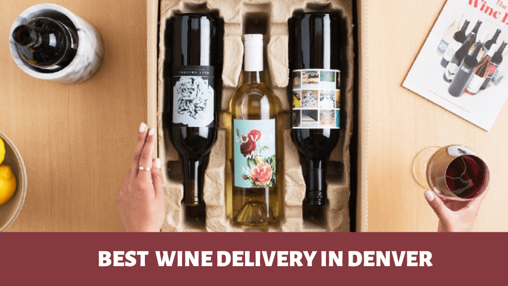 Best Wine Delivery in Denver
