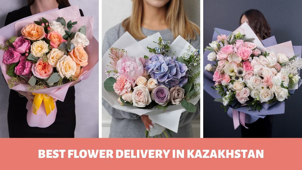 Best Flower Delivery in Kazakhstan