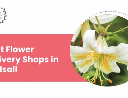 The 5 Best Shops for Flower Delivery in Walsall
