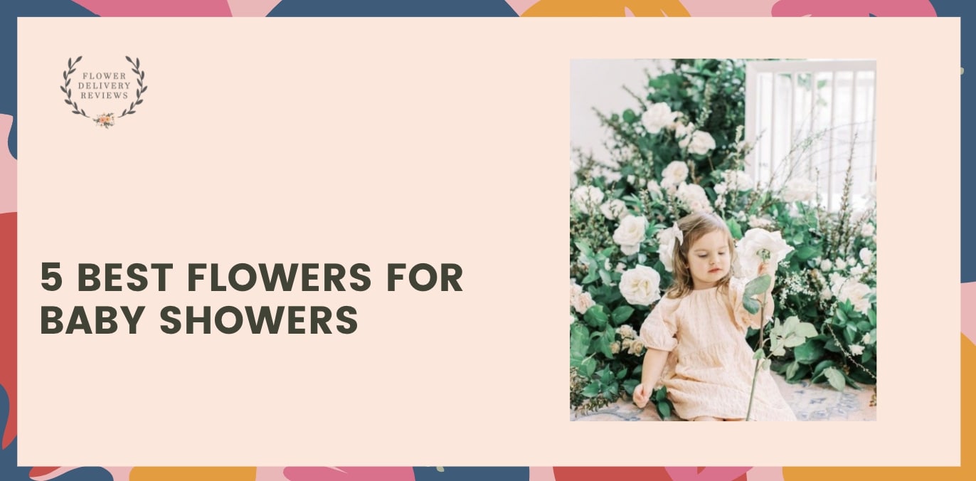 5 Best Flowers for Baby Showers
