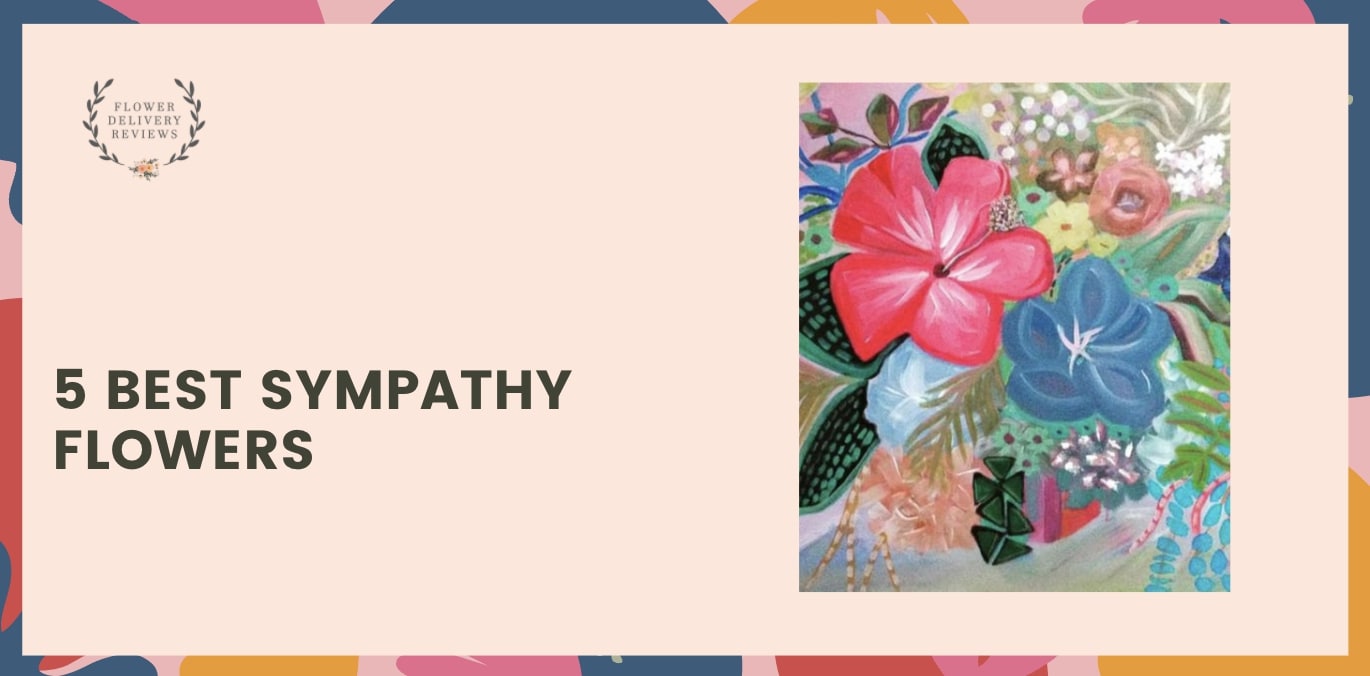 5 Best Sympathy Flowers