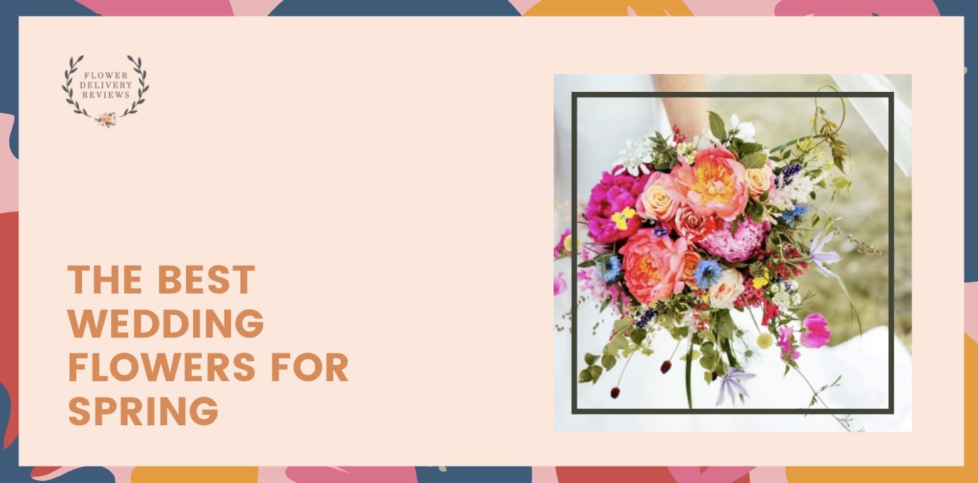 The Best Wedding Flowers for Spring