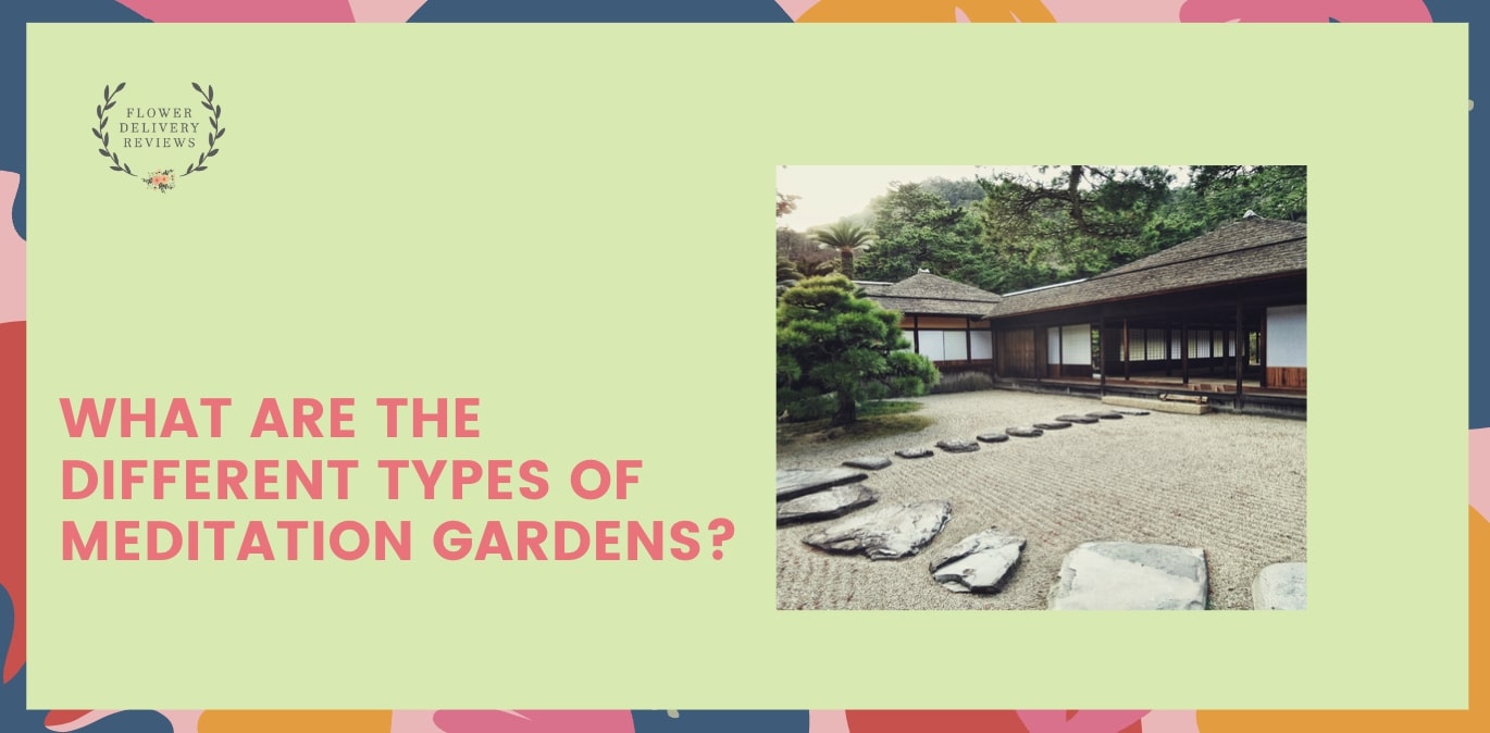 What are the different types of meditation gardens