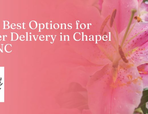 The 5 Best Options for Flower Delivery in Chapel Hill, NC